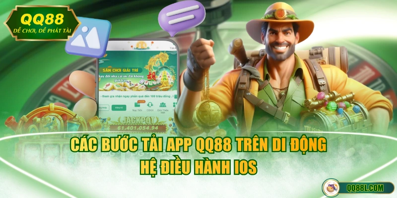 Các bước tải app QQ88 trên di động hệ điều hành iOS 